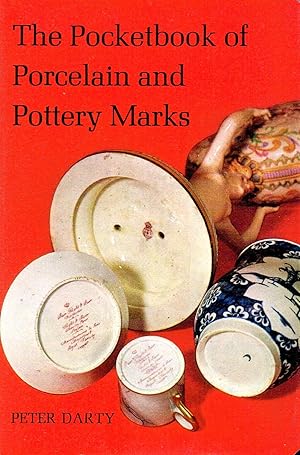 The Pocketbook Of Porcelain And Pottery Marks :