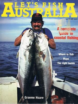 Let's Fish Australia: A Complete Guide To Coastal Fishing