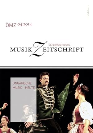 Bild des Verkufers fr sterreichische Musikzeitschrift / Ungarische Musik - heute zum Verkauf von getbooks GmbH