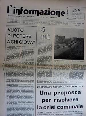 L'INFORMAZIONE Quattordicinale di Politica, Cultura, Attualità Numero Unico in attesa di Autorizz...