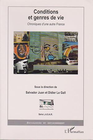 Bild des Verkufers fr Conditions et genres de vie: Chroniques d'una autre France, zum Verkauf von L'Odeur du Book