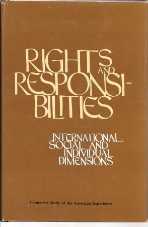 Seller image for Rights and Responsibilities: International, Social, and Individual Dimensions for sale by Works on Paper