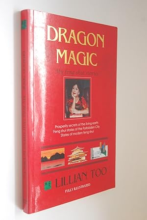 Seller image for Dragon Magic: My Feng Shui Stories for sale by Antiquariat Biebusch