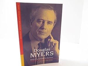 Seller image for Douglas Myers What I've Learned in Business for sale by The Secret Bookshop