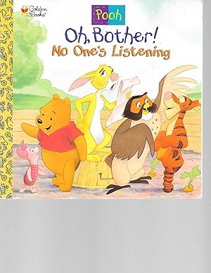 Bild des Verkufers fr No One's Listening! (A Golden look-look book, Oh, bother!, Disney's Winnie the Pooh helping hands book) zum Verkauf von TuosistBook