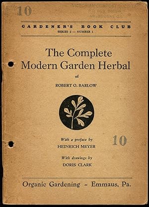 The complete modern garden herbal.
