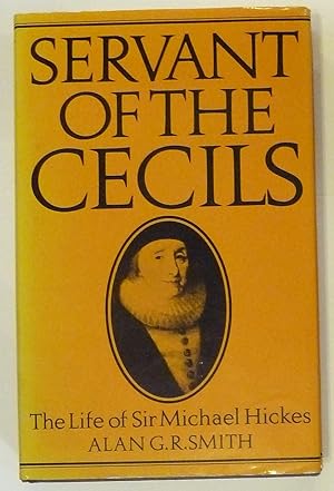 Image du vendeur pour Servant of the Cecils mis en vente par St Marys Books And Prints