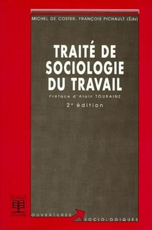 Image du vendeur pour Trait de sociologie du travail mis en vente par Chapitre.com : livres et presse ancienne