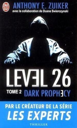 Seller image for level 26 Tome 2 ; dark prophecy for sale by Chapitre.com : livres et presse ancienne