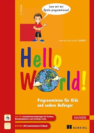 Bild des Verkufers fr Hello World! : Programmieren fr Kids und andere Anfnger zum Verkauf von AHA-BUCH GmbH
