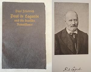 Paul de Lagarde und die deutsche Renaissance Dieses Buch wird von uns nur zur staatsbürgerlichen ...