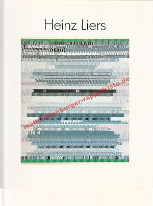 Heinz Liers Werke von 1943-1985. Katalog zur Ausstellung im Stadtmuseum Oldenburg und im Forum am...