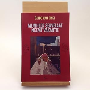 Immagine del venditore per Mijnheer Servelaat Neemt Vakantie SIGNED venduto da EGIDIUS ANTIQUARISCHE BOEKHANDEL