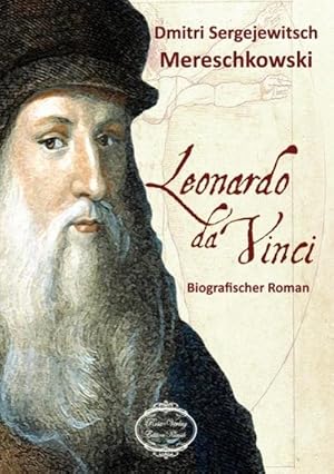 Bild des Verkufers fr Leonardo da Vinci: Biografischer Roman : Biografischer Roman zum Verkauf von AHA-BUCH