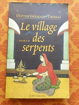 Seller image for Le village des serpents for sale by Frederic Delbos