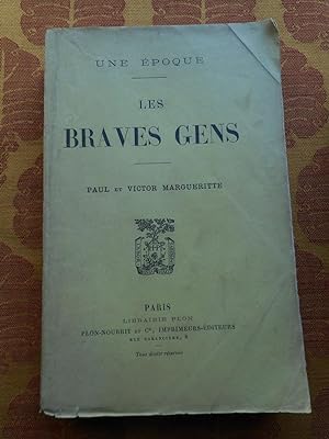 Seller image for Une epoque - Les braves gens for sale by Frederic Delbos