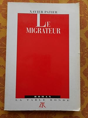 Image du vendeur pour Le migrateur mis en vente par Frederic Delbos