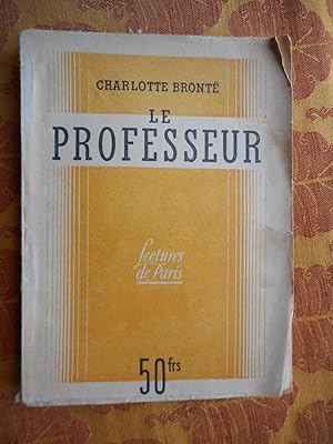 Image du vendeur pour Le professeur - Traduit de l'anglais par Mme Henriette Loreau mis en vente par Frederic Delbos