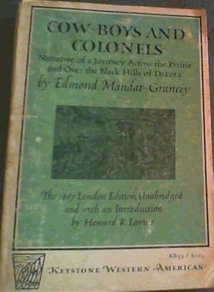 Imagen del vendedor de Cow-Boys &amp; Colonels; Narrative of a Journey Across the Prairie &amp; Over the Black Hills of Dakota a la venta por Chapter 1