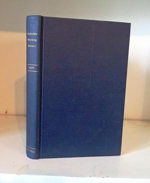 Seller image for Victorian Working Women: an historical and literary study of women in British industries and professions,1832-1850 for sale by BRIMSTONES