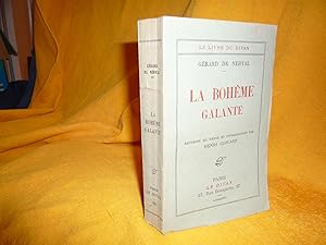 Imagen del vendedor de La Bohme Galante. Rvision Du Texte Et Introduction Par Henri Clouard a la venta por librairie ESKAL