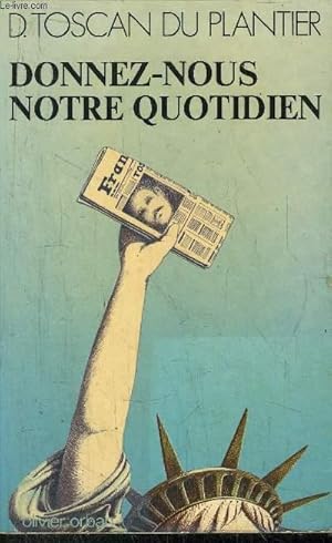 Bild des Verkufers fr DONNEZ-NOUS NOTRE QUOTIDIEN zum Verkauf von Le-Livre