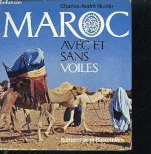 Image du vendeur pour MAROC AVEC ET SANS VOILES mis en vente par Le-Livre