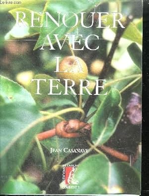 Seller image for RENOUER AVEC LA TERRE for sale by Le-Livre