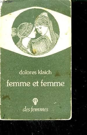 Bild des Verkufers fr FEMME ET FEMME - ATTITUDES ENVERS L'HOMOSEXUALITE FEMININE zum Verkauf von Le-Livre