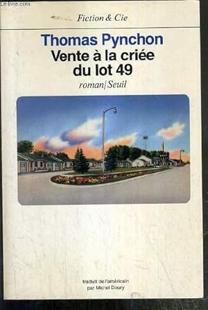 Imagen del vendedor de VENTE A LA CRIEE DU LOT 49 / COLLECTION FICTION & CIE a la venta por Le-Livre