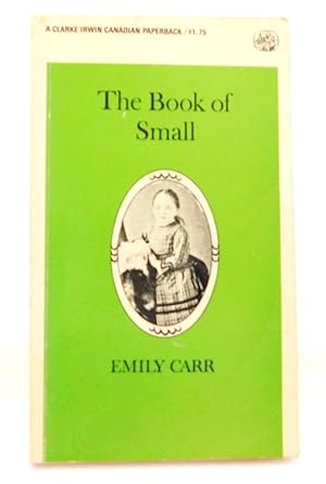 Imagen del vendedor de THE BOOK OF SMALL a la venta por The Parnassus BookShop