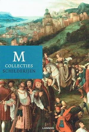 Seller image for M Collecties Schilderijen. for sale by Antiquariat Bernhardt