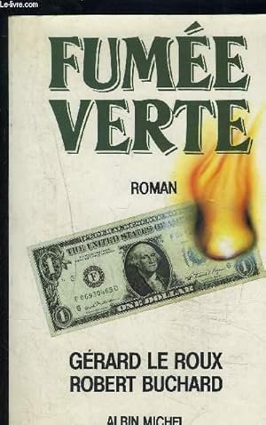 Bild des Verkufers fr FUMEE VERTE zum Verkauf von Le-Livre