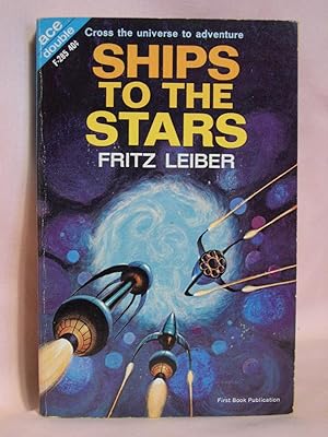 Immagine del venditore per SHIPS TO THE STARS, bound with THE MILLION YEAR HUNT venduto da Robert Gavora, Fine & Rare Books, ABAA