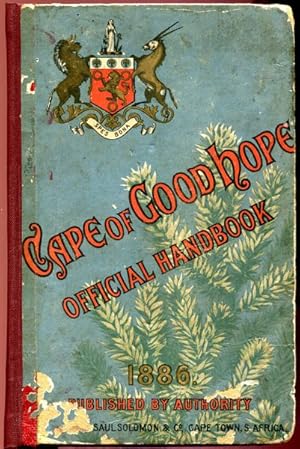 Imagen del vendedor de History, Productions, and Resources of the Cape of Good Hope. Official Handbook. a la venta por Time Booksellers