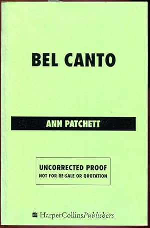 Image du vendeur pour Bel Canto. A Novel. mis en vente par Time Booksellers