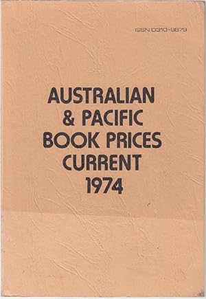Image du vendeur pour Australian & Pacific Book Prices Current. 1974 mis en vente par Time Booksellers