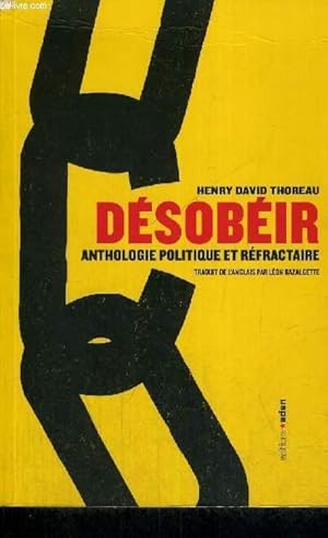 Bild des Verkufers fr DESOBEIR - ANTHOLOGIE POLITIQUE ET REFRACTAIRE zum Verkauf von Le-Livre