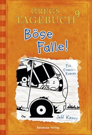 Image du vendeur pour Gregs Tagebuch 09. Bse Falle! mis en vente par BuchWeltWeit Ludwig Meier e.K.