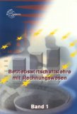 Seller image for Betriebswirtschaftslehre mit Rechnungswesen - Band 1 for sale by Kirjat Literatur- & Dienstleistungsgesellschaft mbH