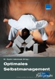 Seller image for Optimales Selbstmanagement. Sigrid Habersaat (Hrsg.), [Controlling - das Unternehmen mit Zahlen fhren] . auf den Punkt gebracht for sale by Kirjat Literatur- & Dienstleistungsgesellschaft mbH