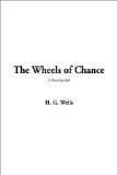 The Wheels of Chance