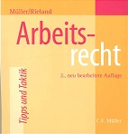 Arbeitsrecht : Tipps und Taktik. von Olaf Müller und Peter Rieland