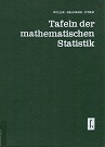 Bild des Verkufers fr Tafeln der mathematischen Statistik. zum Verkauf von Kirjat Literatur- & Dienstleistungsgesellschaft mbH