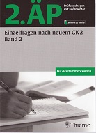 Image du vendeur pour 2. P - Einzelfragen nach neuem GK 2. Band 2: Prfungsfragen mit Kommentar von Georg Thieme Verlag KG mis en vente par Kirjat Literatur- & Dienstleistungsgesellschaft mbH