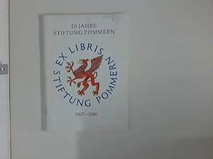 Bild des Verkufers fr Ex Libris Stiftung Pommern : 20 Jahre Stiftung Pommern 1967 - 1986 zum Verkauf von ANTIQUARIAT FRDEBUCH Inh.Michael Simon