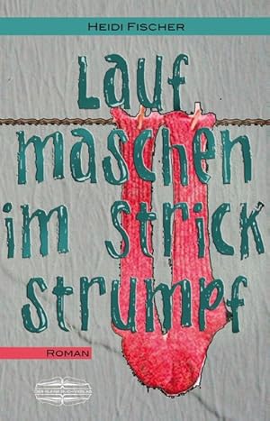 Seller image for Laufmaschen im Strickstrumpf for sale by Antiquariat Armebooks