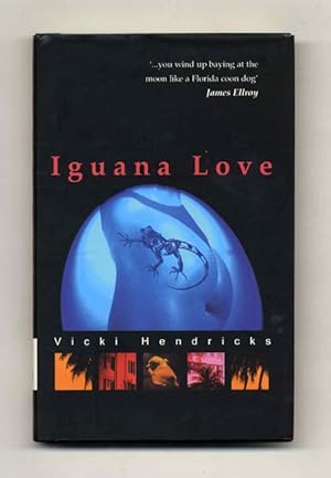 Iguana Love - 1st Edition/1st Printing