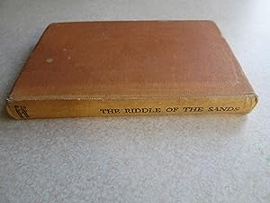 The Riddle of the Sands. A Record of Secret Service (Previously Part of James Rusbridger's Person...