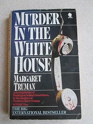 Murder in the White House